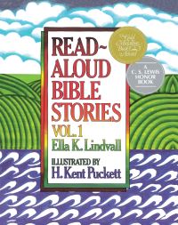 Book Cover for Read Aloud Bible Stories by Ella K Lindvall, Ken Renczenski, H Kent Puckett