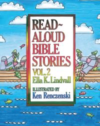 Book Cover for Read Aloud Bible Stories Volume 2 by Ella K Lindvall