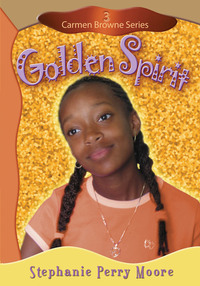 Book Cover for Golden Spirit by Stephanie Perry Moore