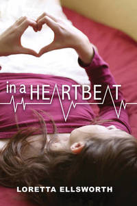 Book Cover for In a Heartbeat by Loretta Ellsworth