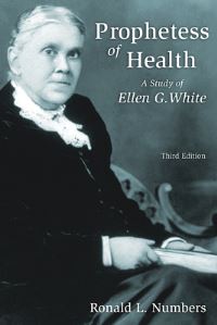 Book Cover for Prophetess of Health by Ronald L Numbers
