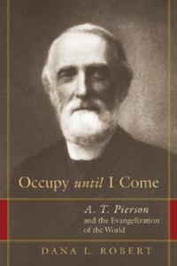Book Cover for Occupy Until I Come by Dana Lee Robert