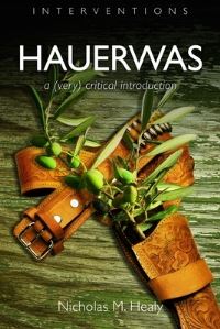 Book Cover for Hauerwas by Nicholas M Healy