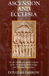 Book Cover for Ascension and Ecclesia by Douglas B Farrow