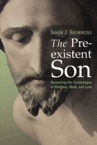 Book Cover for The Preexistent Son by Simon J Gathercole