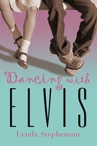 Book Cover for Dancing With Elvis by Lynda Stephenson