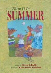 Book Cover for Now It Is Summer by Eileen Spinelli, Mary Newell DePalma