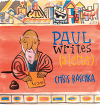 Book Cover for Paul Writes (A Letter) by Christopher Raschka