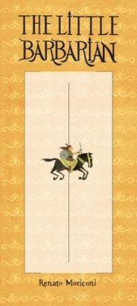 Book Cover for The Little Barbarian by Renato Moriconi