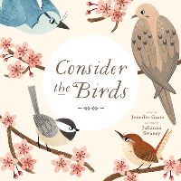 Book Cover for Consider the Birds by Jennifer Grant