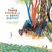 Book Cover for The Young Teacher and the Great Serpent by Irene Vasco