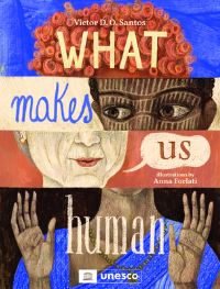 Book Cover for What Makes Us Human by Victor D O Santos