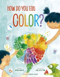 Book Cover for How Do You Eat Color? by Mabi David