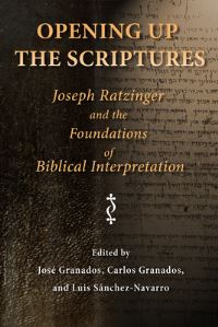 Book Cover for Opening Up the Scriptures by José Granados, Carlos Granados, Luis Sánchez Navarro