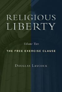 Book Cover for Religious Liberty, Volume 2 by Douglas Laycock