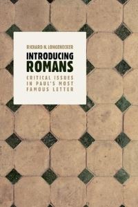 Book Cover for Introducing Romans by Richard N Longenecker