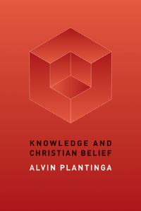 Book Cover for Knowledge and Christian Belief by Alvin Plantinga