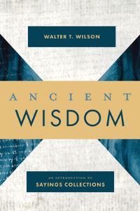 Book Cover for Ancient Wisdom by Walter T Wilson