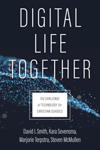 Book Cover for Digital Life Together by David Smith