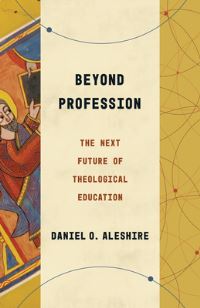 Book Cover for Beyond Profession by Daniel O Aleshire