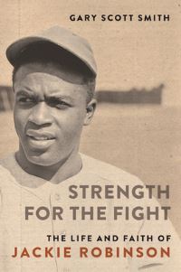Book Cover for Strength for the Fight by Gary Scott Smith