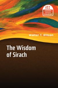 Book Cover for The Wisdom of Sirach by Walter T Wilson