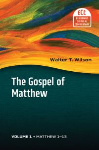 Book Cover for The Gospel of Matthew by Walter T Wilson