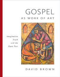 Book Cover for Gospel as Work of Art by David Brown