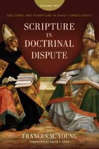 Book Cover for Scripture in Doctrinal Dispute by Frances M Young