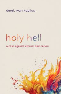 Book Cover for Holy Hell by Derek Ryan Kubilus