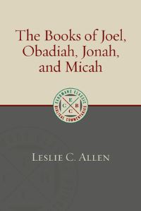 Book Cover for The Books of Joel, Obadiah, Jonah, and Micah by Leslie C Allen