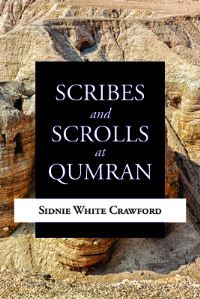 Book Cover for Scribes and Scrolls at Qumran by Sidnie White Crawford