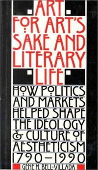 Book Cover for Art for Art's Sake & Literary Life by Gene H BellVillada
