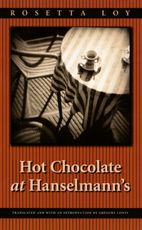 Book Cover for Hot Chocolate at Hanselmann's by Rosetta Loy