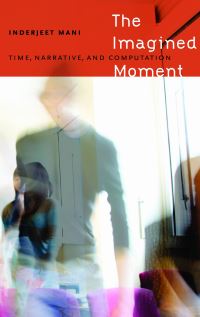 Book Cover for The Imagined Moment by Inderjeet Mani