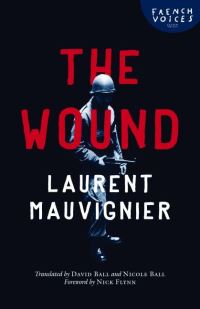 Book Cover for The Wound by Laurent Mauvignier