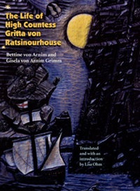 Book Cover for The Life of High Countess Gritta Von Ratsinourhouse by Bettina von Arnim, Gisela von Arnim, Lisa Ohm