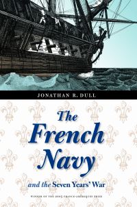 Book Cover for The French Navy and the Seven Years' War by Jonathan R Dull