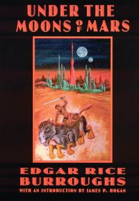 Book Cover for Under the Moons of Mars by Edgar Rice Burroughs