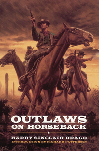 Book Cover for Outlaws on Horseback by Harry Sinclair Drago
