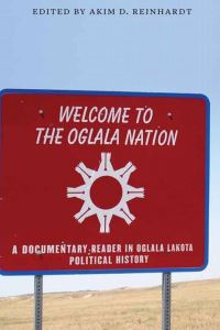 Book Cover for Welcome to the Oglala Nation by Akim D Reinhardt