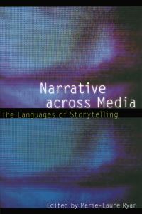 Book Cover for Narrative Across Media by MarieLaure Ryan