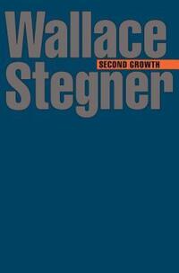 Book Cover for Second Growth by Wallace Stegner