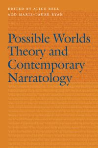 Book Cover for Possible Worlds Theory and Contemporary Narratology by Alice Bell, MarieLaure Ryan