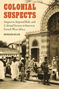 Book Cover for Colonial Suspects by Kathleen A Keller
