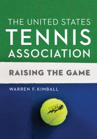 Book Cover for The United States Tennis Association by Warren F Kimball