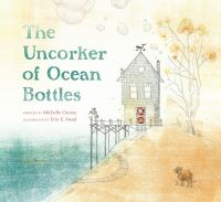 Book Cover for The Uncorker of Ocean Bottles by Michelle Cuevas