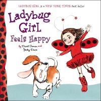 Book Cover for Ladybug Girl Feels Happy by David Soman, Jacky Davis