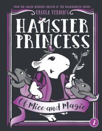 Book Cover for Of Mice and Magic by Ursula Vernon