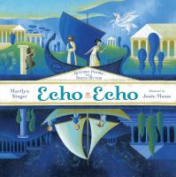 Book Cover for Echo Echo by Marilyn Singer
